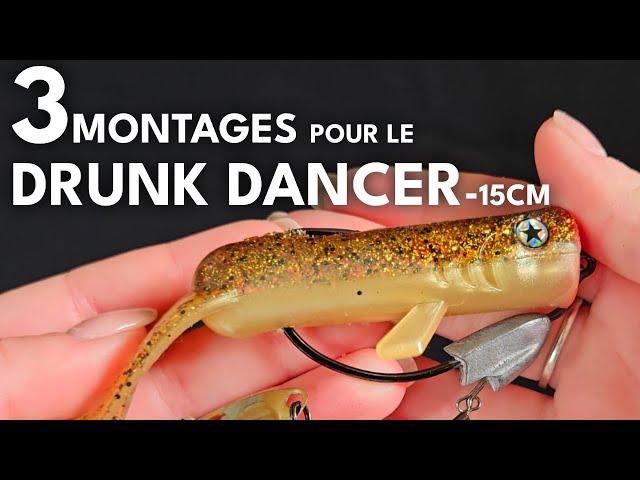 3 MONTAGES pour le DRUNK DANCER 15CM !