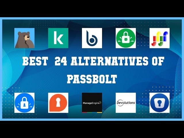 Passbolt | Top 24 Alternatives of Passbolt