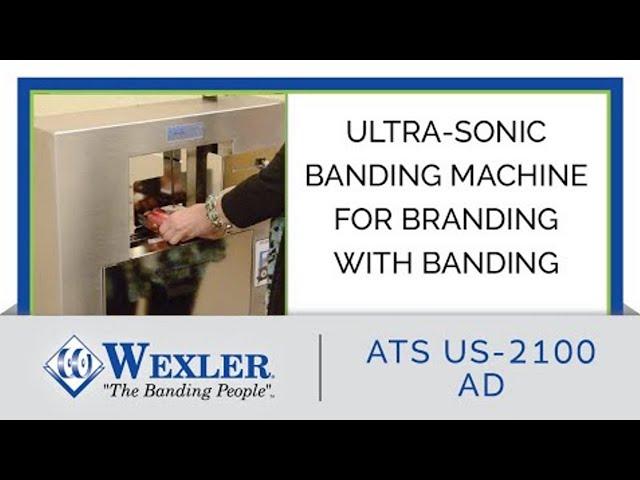 Ultra-Sonic Banding Machine For Branding with Banding: ATS US-2100: Food Labeling and Packaging