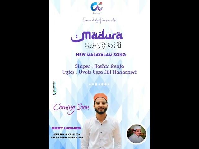 Madura Swaroopa Nwe song || singer.Hasir Renja||Lyrics. Uvais Eesa Ali Kanacheri||