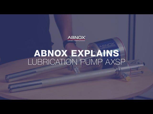 Lubrication Pump AXSP | ABNOX Explains