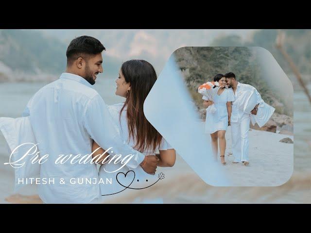 Best Pre Wedding Shoot Rishikesh  |  Pre Wedding Video | Hitesh & Gunjan | Candid Click Photography