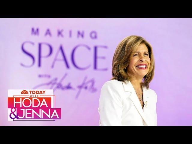 Hoda Kotb announces a 'Making Space' weekend getaway in Texas