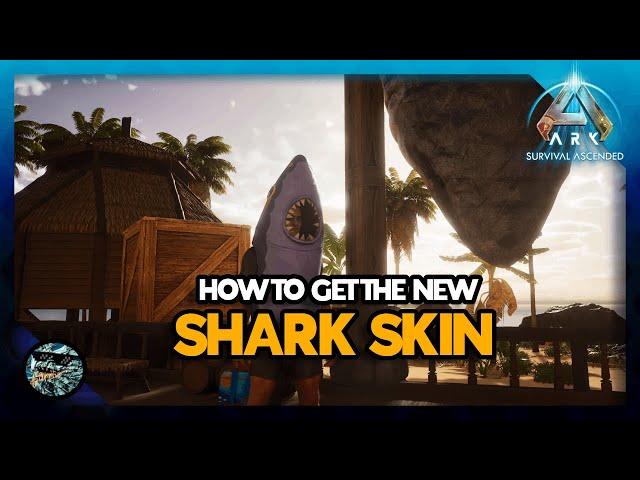 How to Get the New Shark Skin in Ark Survival Ascended