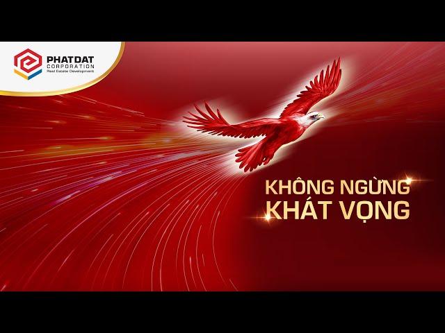 PHÁT ĐẠT - KHÔNG NGỪNG KHÁT VỌNG - KỶ NGUYÊN MỚI 2019 -2023