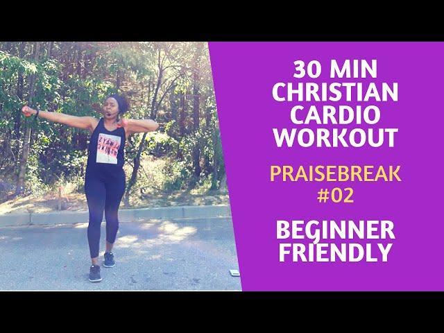 Gospel Workout | 30 Min Praise Break #02 | Christian Fitness