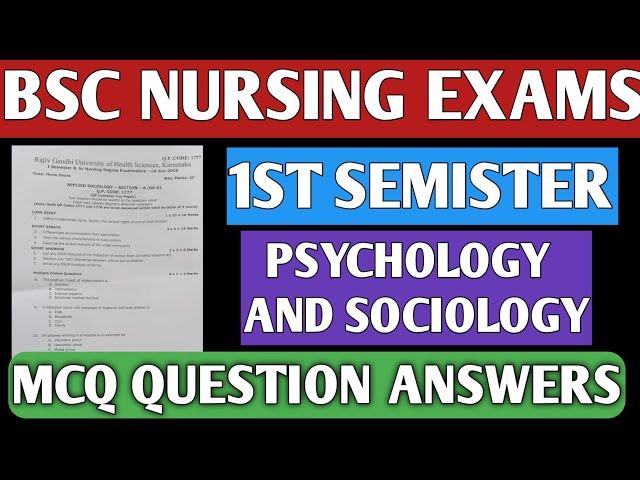 1ST SEMISTER BSC NURSING PSYCHOLOGY AND SOCIOLOGY MCQ QUESTION ANSWERS RGUHS|BSC NURSING EXAMS RGUHS