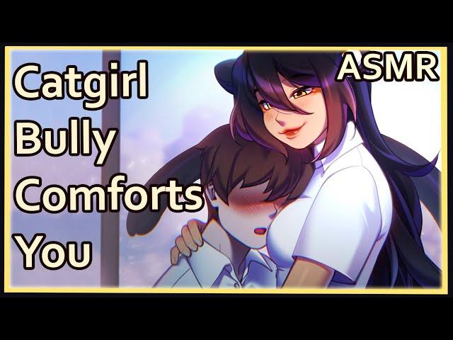 Catgirl Bully Ends Up Comforting You | ASMR | [heartbeats] [comfort] [writing]