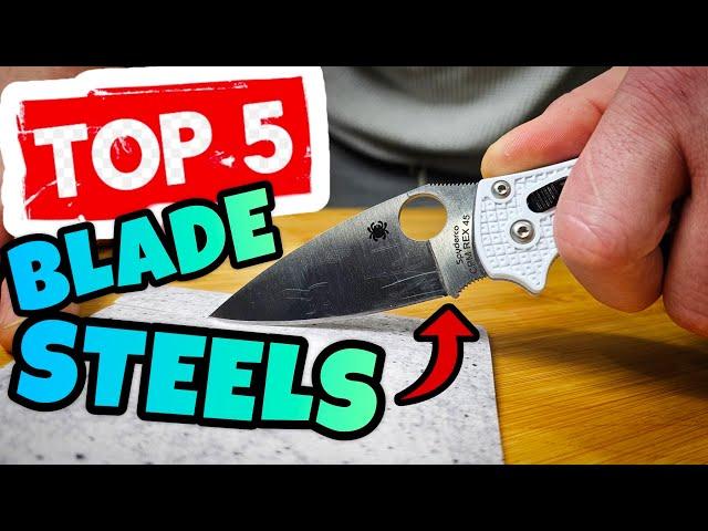 My Top 5 Favorite Knife Steels & Why