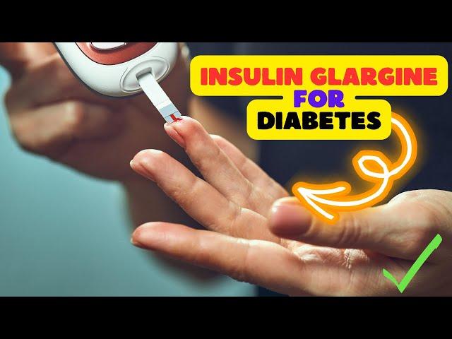 Insulin Glargine Decoded: A Comprehensive Guide to Diabetes Management