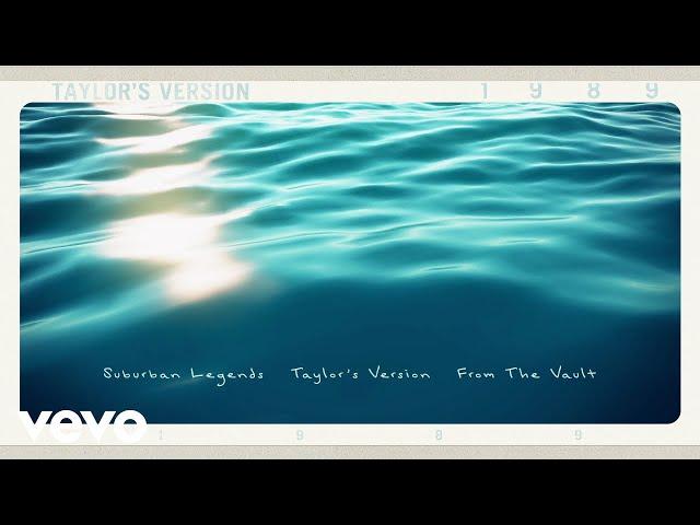 Taylor Swift - Suburban Legends (Taylor's Version) (From The Vault) (Lyric Video)