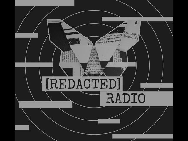 Redacted Radio Episode 1 - The Phantom Whitelist