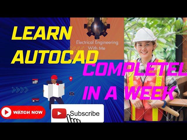 Autocad Complete course || Learn Autocad In a Week 2 hours a Day ||AutoCAD Basics to Advance