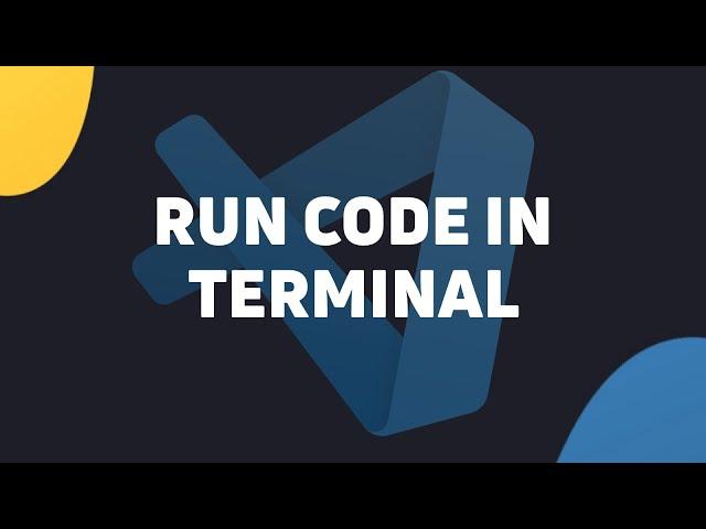 How To Run Code In Terminal In VS Code | Visual Studio Code 2023