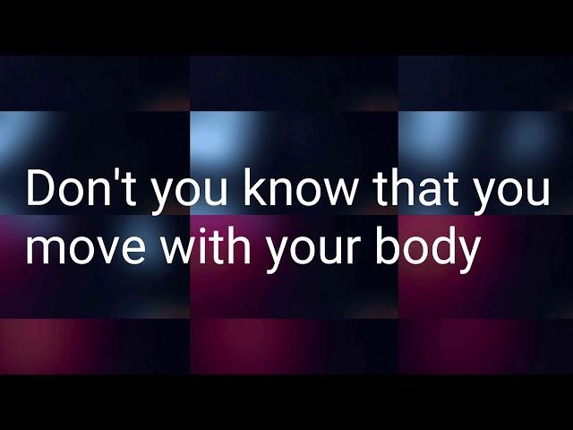 Move You're Body [Hallman Remix]-Loving Caliber ft. Johanna Dahl Lyrics