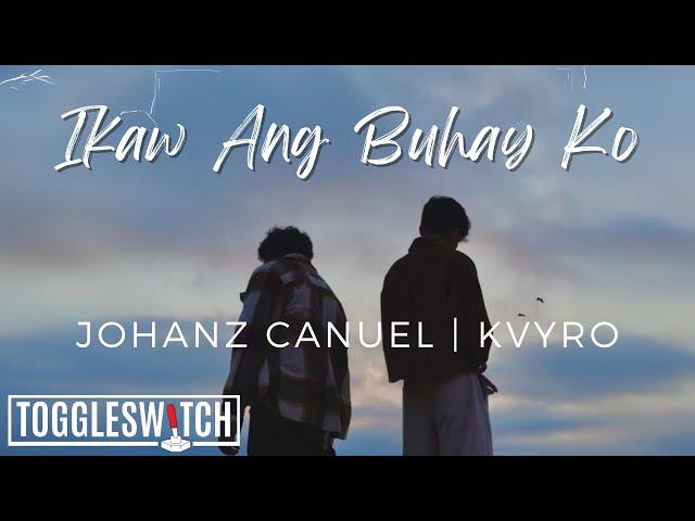 Ikaw Ang Buhay Ko  - Kayro & Johanz Lyric Video