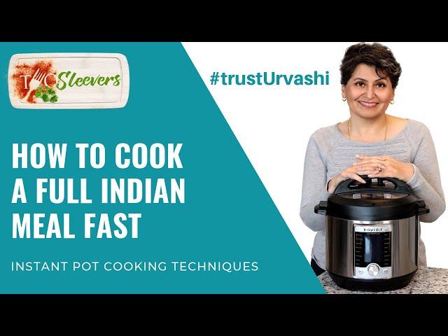 Learn how to make a full Indian Meal Fast