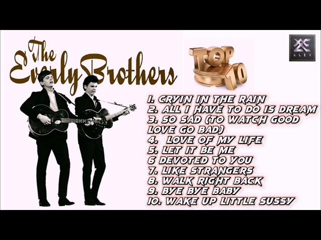 THE EVERLY BROTHERS : MY 10 FAVORITE SONGS