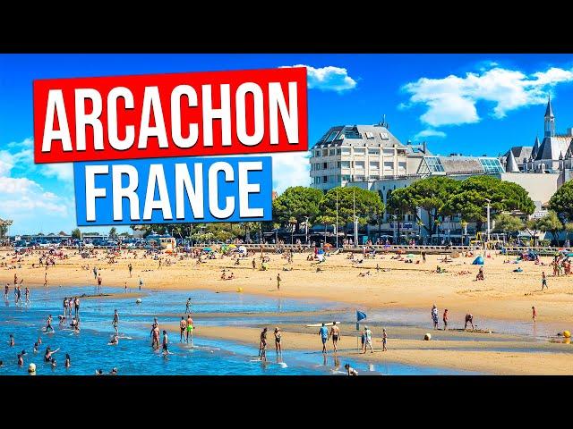 ARCACHON - FRANCE (City tour of Arcachon on the Arcachon Bay in 4K)