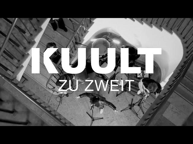 KUULT - Zu Zweit (offizielles Live-Video)