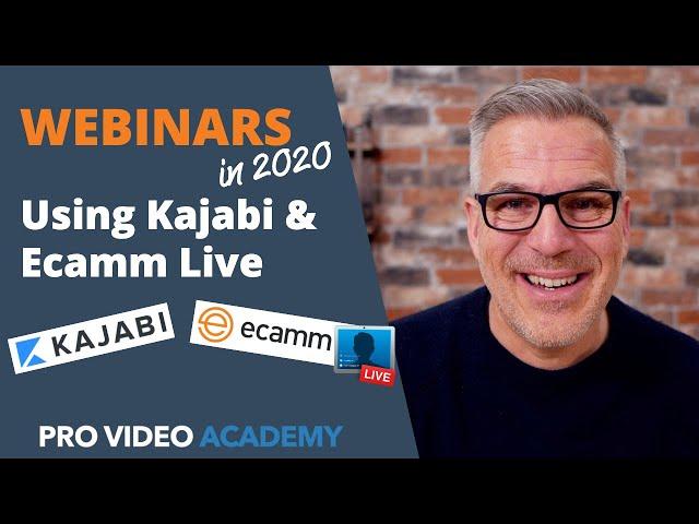 Webinars using Kajabi & Ecamm Live in 2020