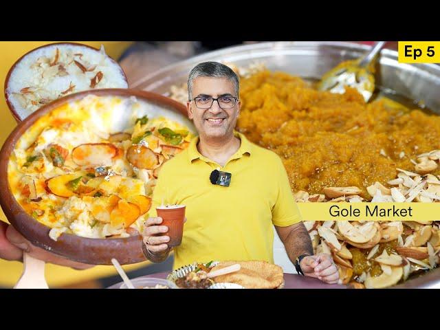 Ep- 5 l Gole Market Food Walk - ilu ilu, honeymoon, chakachak, Anarkali sweets | Odeon Bhatura, Chai