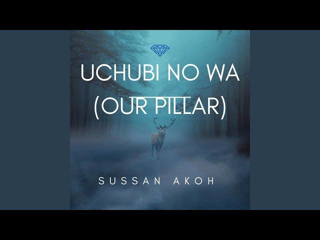 Uchubi No Wa (Our Pillar)