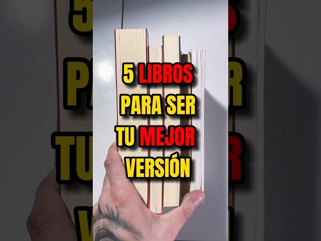 5 LIBROS para ser TU Mejor VERSIÓN #librosrecomendados #desarrollopersonal #autoayuda