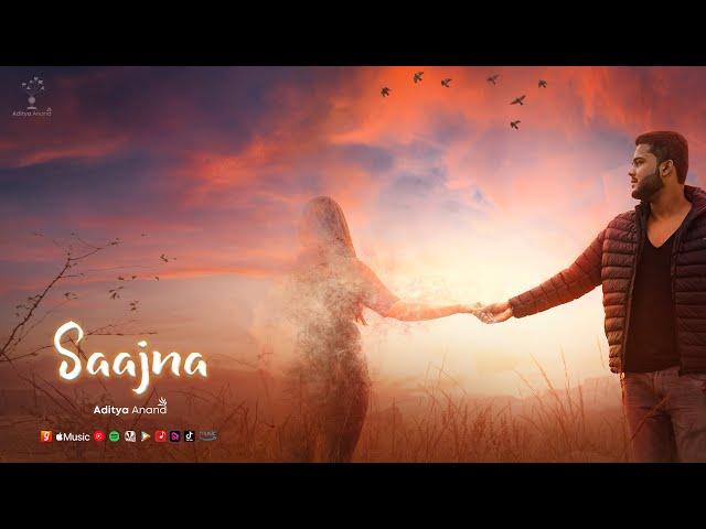 Aditya Anand - SAAJNA (Official Lyric Video)