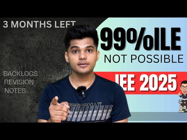 Top 3 Mistakes to Avoid for JEE 2025