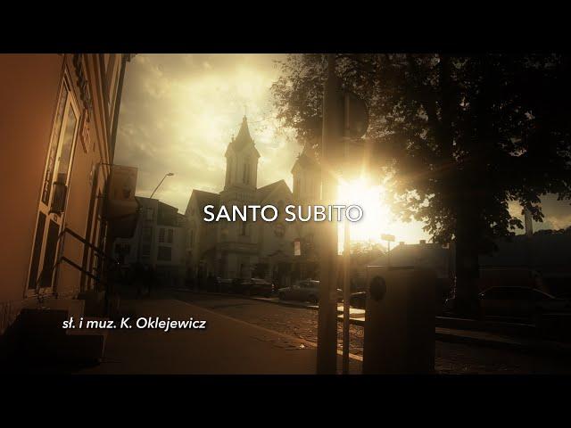 SANTO SUBITO