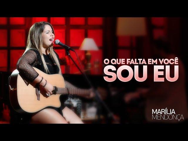 Marília Mendonça - O Que Falta Em Você Sou Eu - Vídeo Oficial do DVD