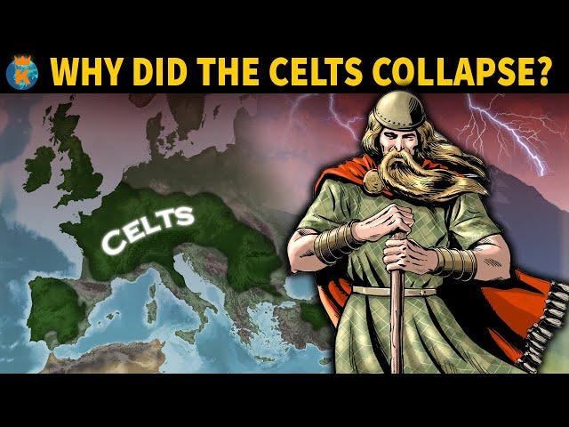 Why did the Celts Collapse?