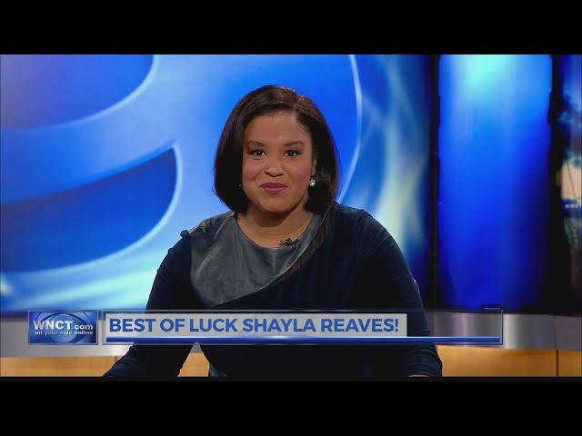 Best of luck to WNCT anchor Shayla Reaves