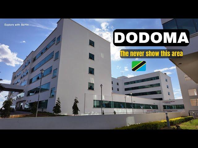 They Never Show These Developed Areas of Dodoma Tanzania