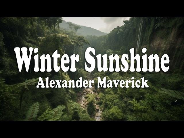 Winter Sunshine - Alexander Maverick