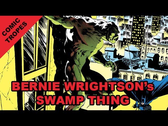 Bernie Wrightson's Swamp Thing: Detail and Darkness - Comic Tropes (Episode 46)
