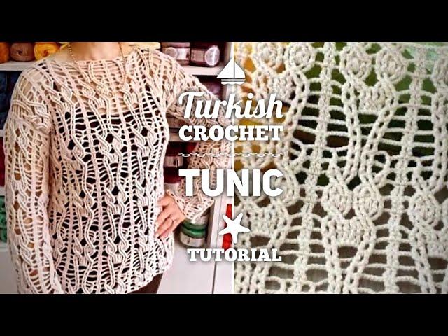 СВЯЖЕМ ТУНИКУ КРАСИВЕЙШИМ ТУРЕЦКИМ УЗОРОМ! ️ EXTRAORDINARY BEAUTIFUL CROCHET TUNIC TUTORIAL