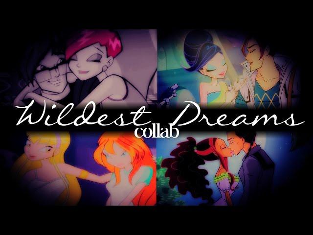 Wildest Dreams - Winx Club [Collab with xCartoonCarro]