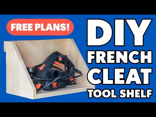 How to Make a DIY French Cleat Tool Shelf