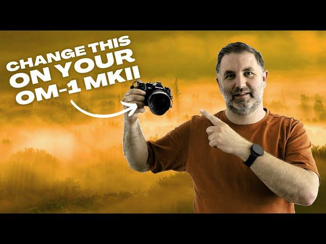 OM System OM-1 MKII Settings That YOU Should Change!