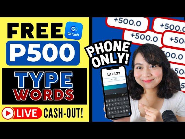 FREE GCASH [P500] TYPE WORDS: Kumita Online Gamit ang PHONE! w/ PROOF of PAYMENT