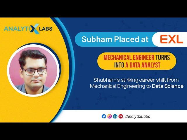 Mechanical to Data Science - Shubham’s striking career shift!