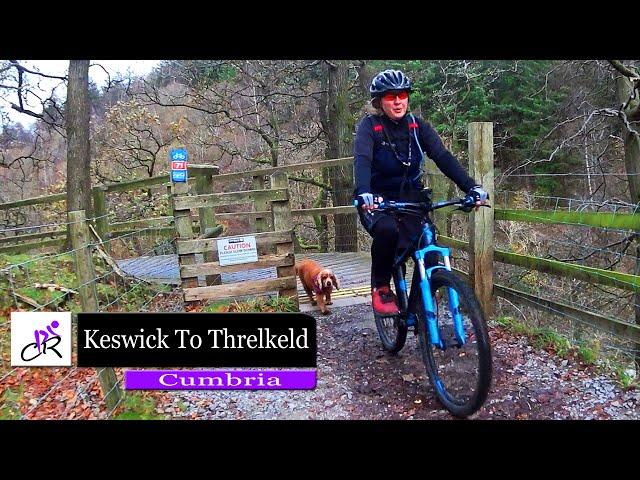 Cycling Threlkeld to Keswick Railway Path in Cumbria 2016