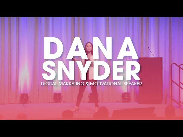 Dana Snyder - Speaker Reel - Digital Marketing and Motivational Keynote Speaker