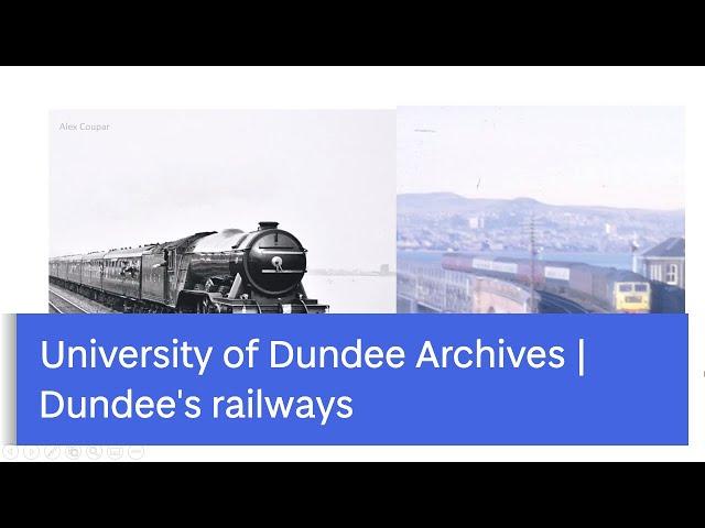 University of Dundee, Archive Services - Dundee's railways