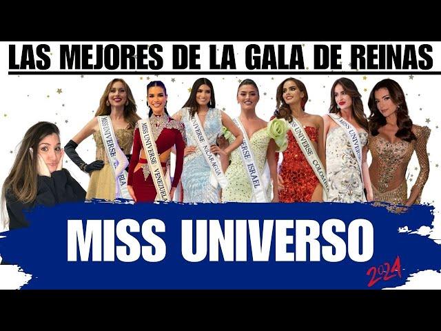 MISS UNIVERSO 2024: LAS MEJORES DE LA GALA DE REINAS!!