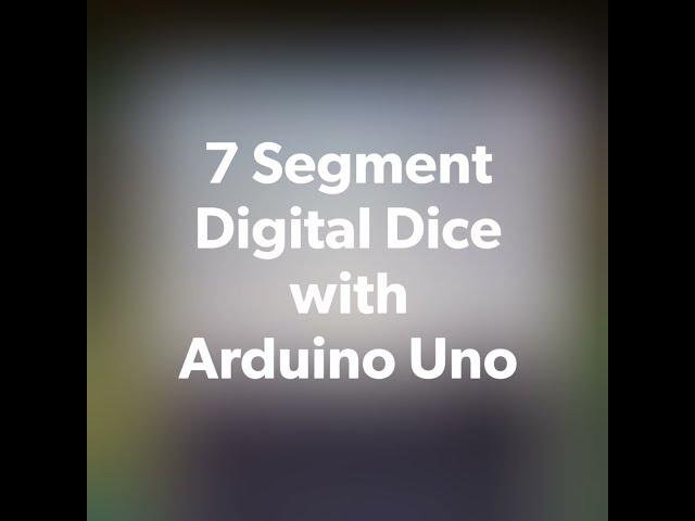 Arduino Digital dice #shorts #Arduino #dice #experiment