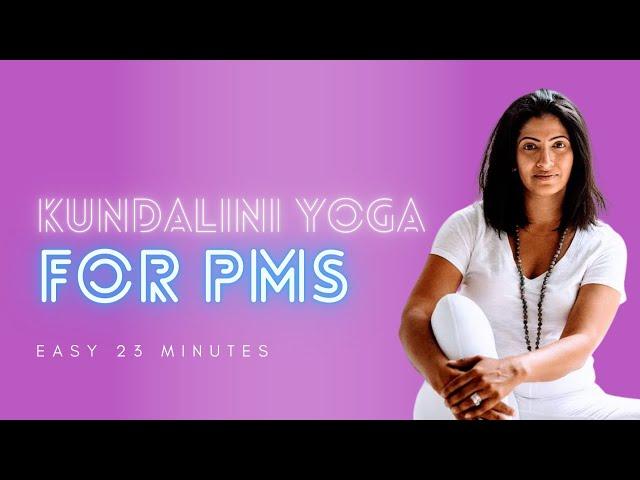 23 Mins Simple Yoga for Period Cramps | Menstrual Pain Relief with Kundalini Yoga