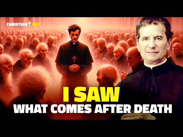 Shocking vision of Don Bosco: death is not what you think!